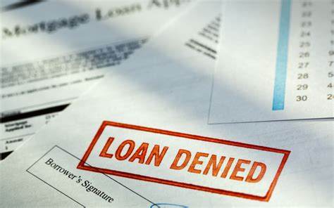 6 Reasons Banks Denied Your Personal Loan Application .